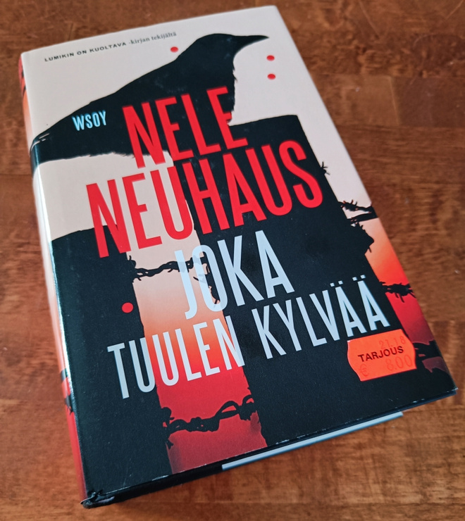 Nele Neuhaus: Joka Tuuleen Kylvää
