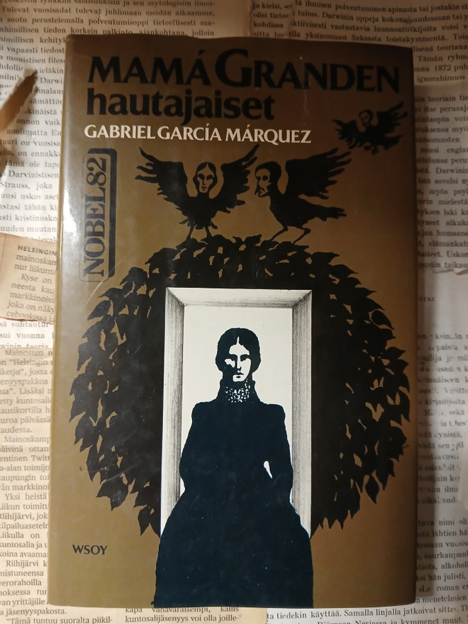 Gabriel Garcia Marquez - Mama Granden hautajaiset (sid.).