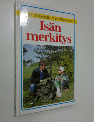 Josh McDowell : Isän merkitys