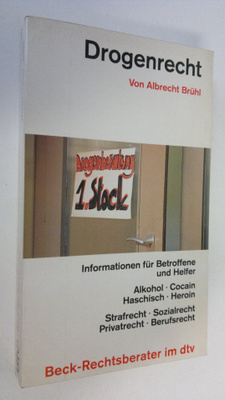 Albrecht Bruhl : Drogenrecht