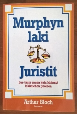 Arthur Bloch: Murphyn laki - Juristit