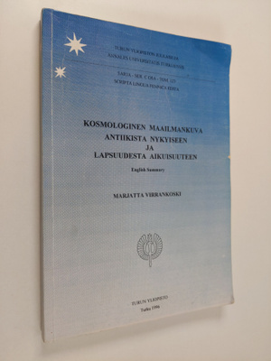 Marjatta Virrankoski : Kosmologinen maailmankuva antiikis...