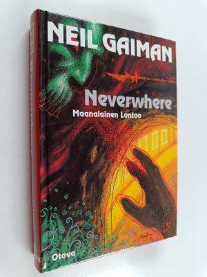Neil Gaiman : Neverwhere - maanalainen Lontoo