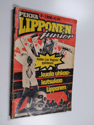 Pekka Lipponen junior 5/1980 : Kuolo uhkaa - kutsukaa Lip...