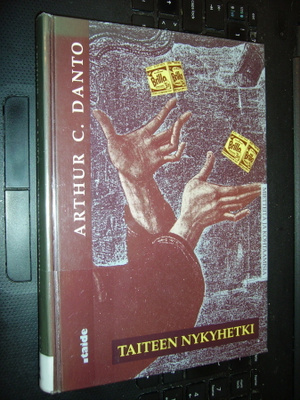 Danto : Taiteen nykyhetki ( 1 p. 1991 ) EIPK !