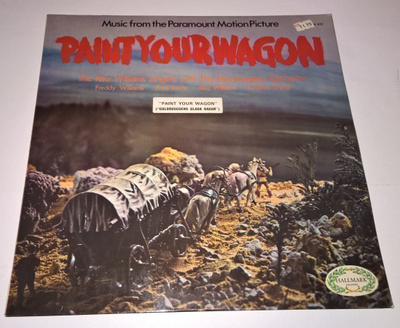 PAINT YOUR WAGON MUSIC FROM THE PARAMOUNT MOTION PICTURE LP