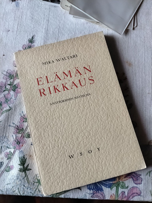 mika waltari elämän rikkaus
