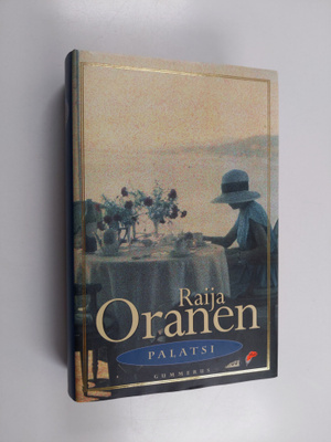 Raija Oranen : Palatsi : Palladium-sarjan toinen romaani