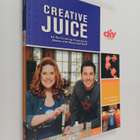 Cathie Filian ym. : Creative Juice : 45 Re-Crafting Proje... - pikkukuva 1