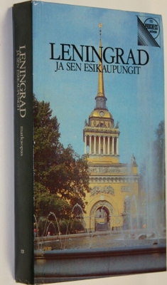 Jelena Dorosinskaja : Leningrad ja sen esikaupungit : mat...