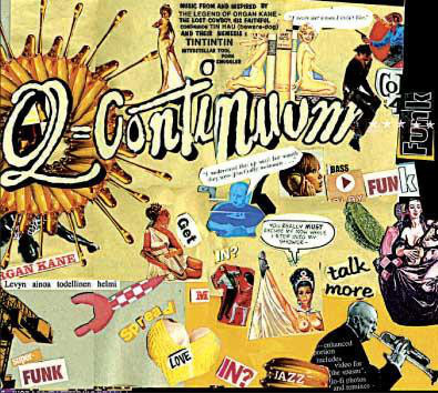 The Q-Continuum -  Organ Kane's Quintessential Grooves