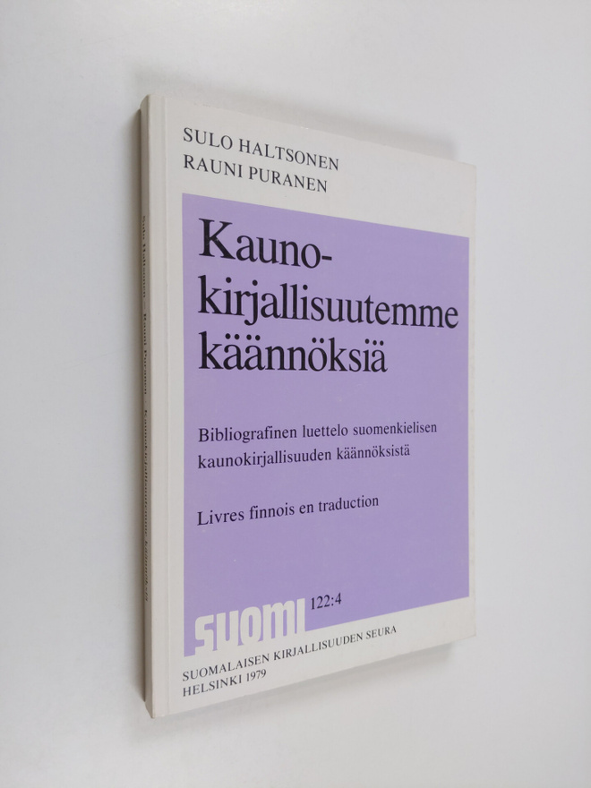 Sulo Haltsonen : Kaunokirjallisuutemme käännöksiä : bibli...
