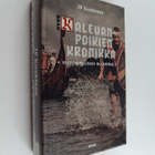 Juha-Pekka Koskinen : Kalevanpoikien kronikka : historial... - pikkukuva 1