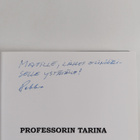 Pekka Halonen : Professorin tarina (signeerattu, tekijän ... - pikkukuva 3