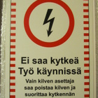 Kilpi • Ei saa kytkeä Työ käynnissä - pikkukuva 1