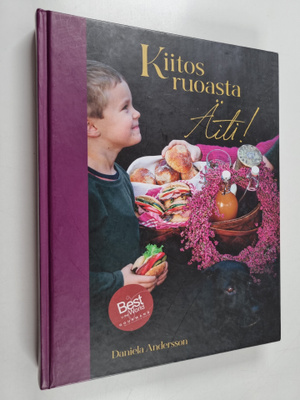 Daniela Andersson : Kiitos ruoasta Äiti!