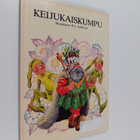 H. C. Andersen : Keijukaiskumpu (painovirhekappale) - pikkukuva 1