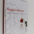 Arto Juurakko : Ryppyjä rakkaures : parisuhtehen patoloki... - pikkukuva 1