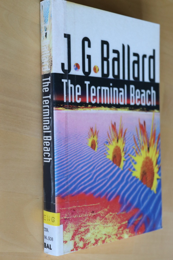 J. G. Ballard : The Terminal Beach ( 1997 k.po )