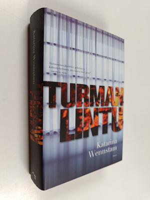 Katarina Wennstam : Turman lintu