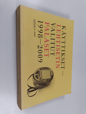 Käyttikset : Lehtisetin valitut palaset 1998-2009
