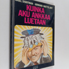 Armand Mattelart ym. : Kuinka Aku Ankkaa luetaan : imperi... - pikkukuva 1
