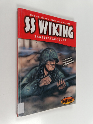 Marko Tiainen : SS Wiking : panttipataljoona : suomalaise...