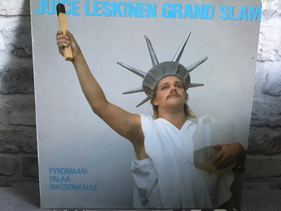 JUICE LESKINEN GRAND SLAM:  Pyromaani Palaa Rikospaikalle Lp