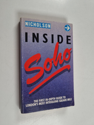 Mark Edmonds : Inside Soho