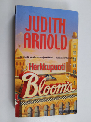 Judith Arnold : Herkkupuoti Bloom's