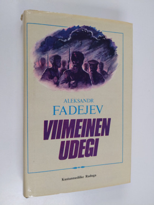 Aleksandr Fadejev : Viimeinen udegi