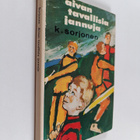 K. Sorjonen : Aivan tavallisia jannuja : seikkailukertomu... - pikkukuva 1