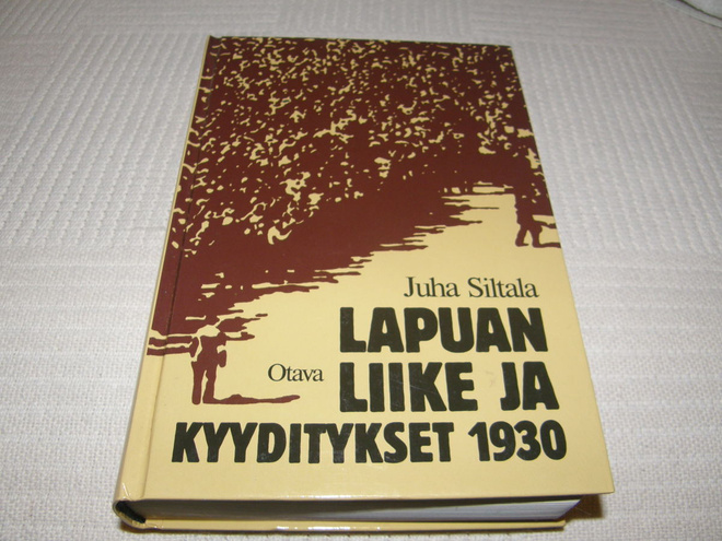 Juha Siltala Lapuan liike ja kyyditykset 1930  -sid