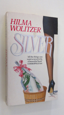 Hilma Wolitzer : Silver