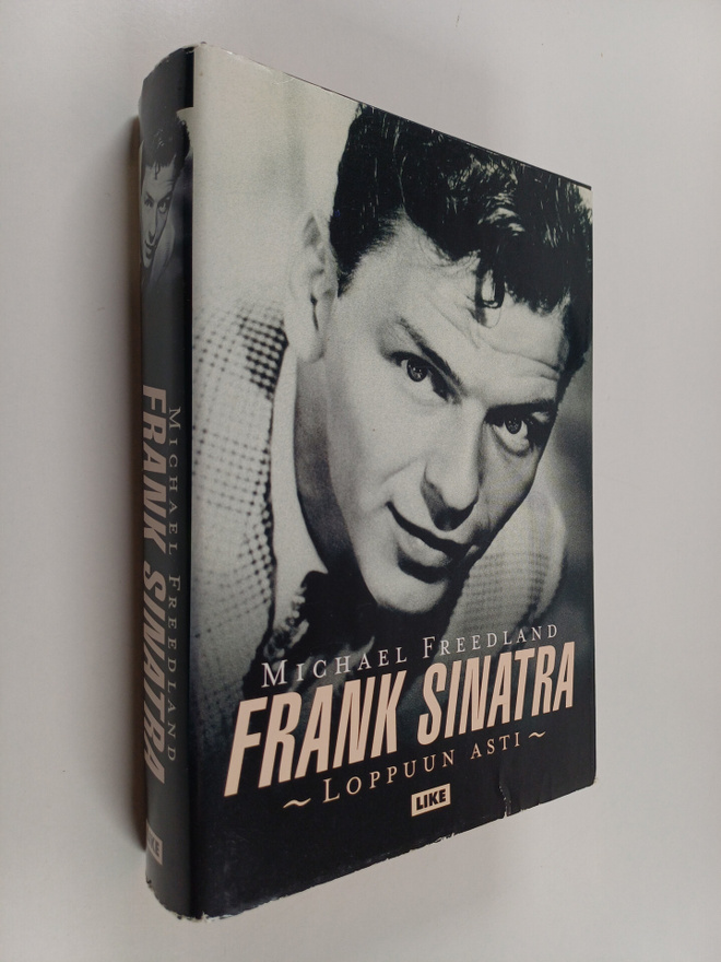Michael Freedland : Frank Sinatra : loppuun asti