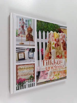 Hilde Lien : Tilkku-unelmia