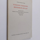 Jouko Hautala : Finnish folklore research 1828-1918 - pikkukuva 1