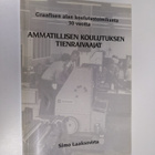 Simo Laaksovirta : Ammatillisen koulutuksen tienraivaajat - pikkukuva 1