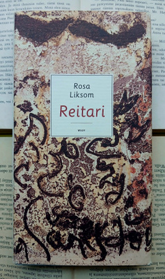 Rosa Liksom - Reitari (sid.)