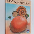 Riikka Juvonen : Etana ja appelsiini - pikkukuva 1