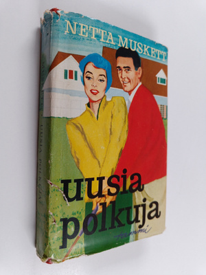 Netta Muskett : Uusia polkuja