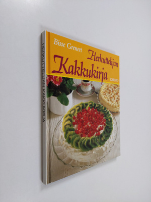 Bisse Grenert : Herkuttelijan kakkukirja