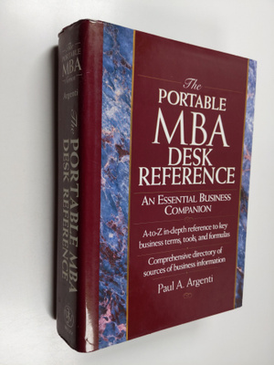 Paul Argentini : The portable MBA desk reference : an ess...