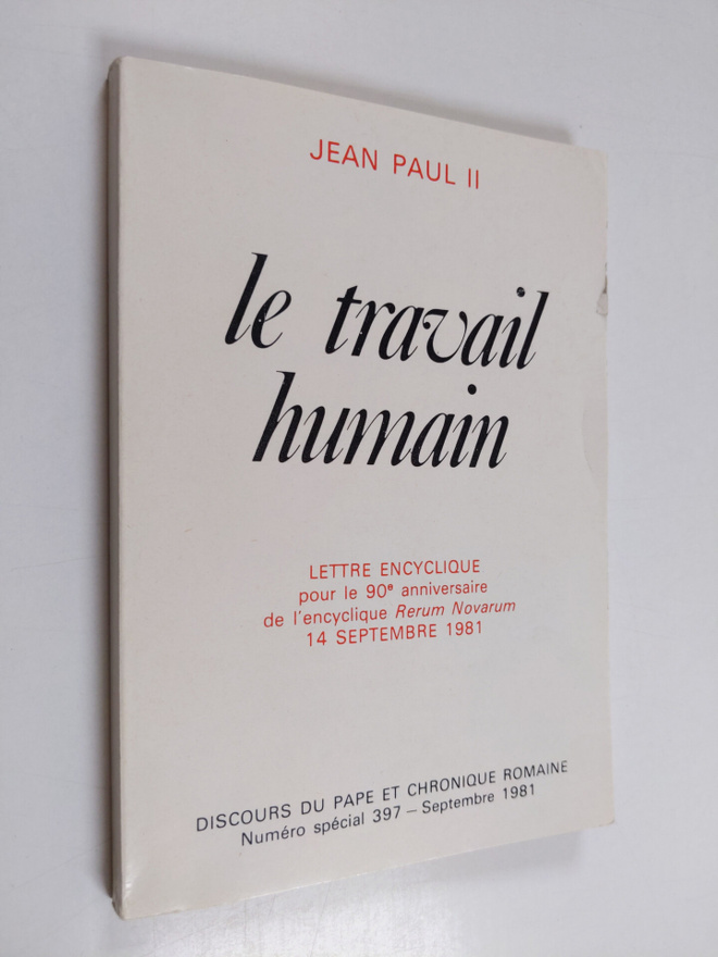 Jean Paul : Le travail humain 14, septembre 1981