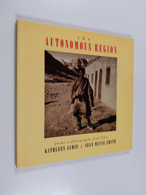 Kathleen Jamie ym. : The Autonomous Region - Poems & Phot...
