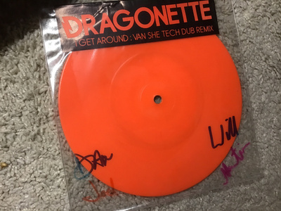 Dragonette . I get around van she tech dub remix 7” lp
