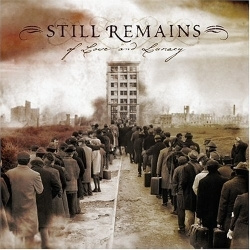 Still Remains - Of Love And Lunacy (CD)