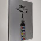 Heikki (toim.) Valkama : Bileet Tornissa - pikkukuva 1