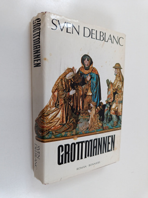 Sven Delblanc : Grottmannen