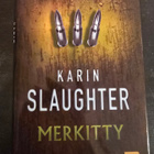 Karin Slaughter: Merkitty 1.p - pikkukuva 1